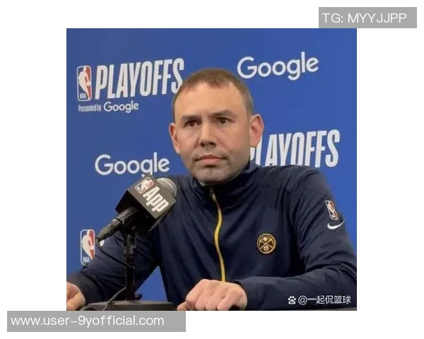 阿德尔曼谈约基奇缺席情况强调其近十年从未连续缺阵的事实 阿德尔曼谈约基奇缺席情况强调其近十年从未连续缺阵的事实